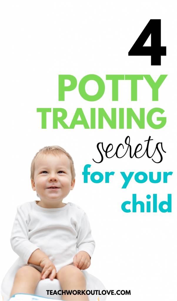 4 Secrets on Potty Training Your Child - TWL Working Moms